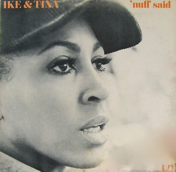 IKE & TINA - 'NUFF SAID - USED VINYL FUNK AND SOUL
