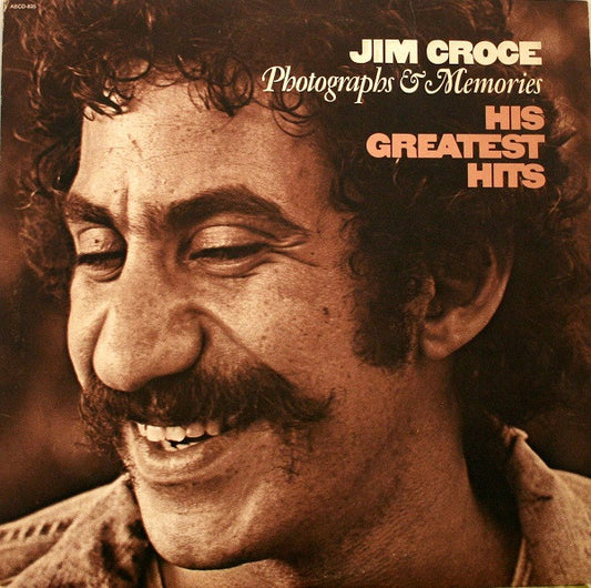CROCE, JIM - PHOTOGRAPHS & MEMORIES - HIS GREATEST HITS (ORIGINAL)   - USED VINYL