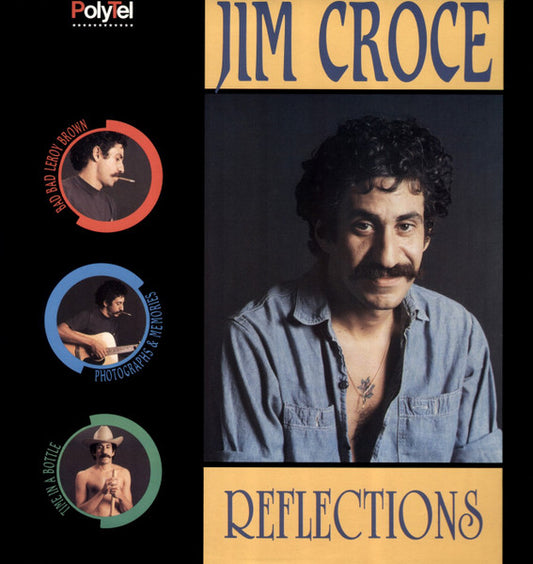 CROCE, JIM - REFLECTIONS