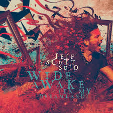 JEFF SCOTT SOTO - WIDE AWAKE IN MY DREAMLAND - NEW CD (2CD SET)