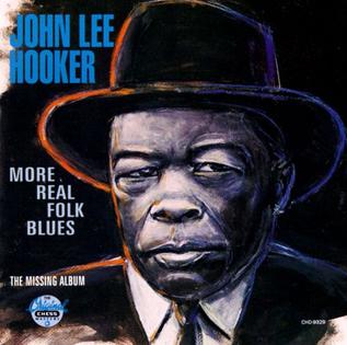 HOOKER, JOHN LEE - MORE REAL FOLK BLUES - Used CD