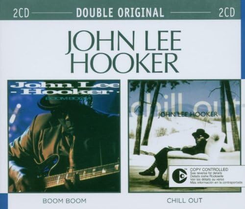 JOHN LEE HOOKER - DOUBLE ORIGINAL 2 CD  BOOM BOOM/CHILL OUT - DELUXE EDITION - (*NM) - USED CD