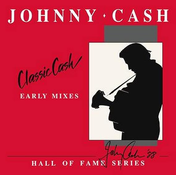 CASH, JOHNNY - CLASSIC CASH: EARLY MIXES (2LP)