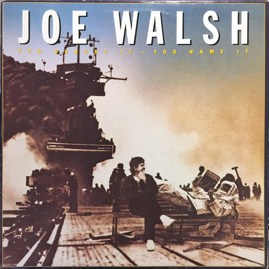 JOE WALSH - YOU BOUGHT IT - YOU NAME IT - 1983 - USED VINYL