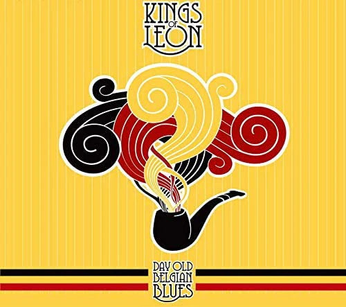 KINGS OF LEON - DAY OLD BELGIAN BLUES   - New Vinyl