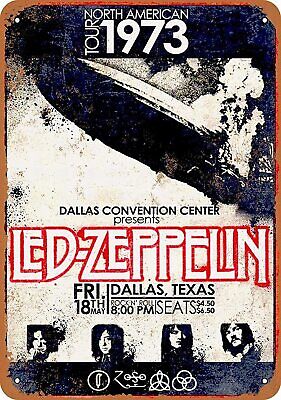 LED ZEPPELIN- NORTH AMERICAN TOUR '73 TIN SIGN