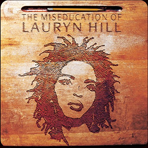 LAURYN HILL - THE MISEDUCATION OF - UCD