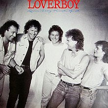 LOVERBOY - LOVIN' EVERY MINUTE OF IT - USED VINYL