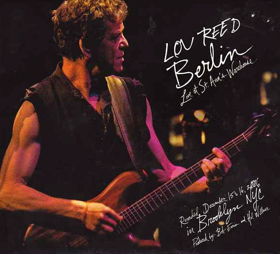 LOU REED - BERLIN - LIVE AT ST ANNS WAREHOUSE - (MINT) - USED CD
