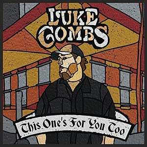 LUKE COMBS- 2 LP THIS ONE'S FOR YOU TOO