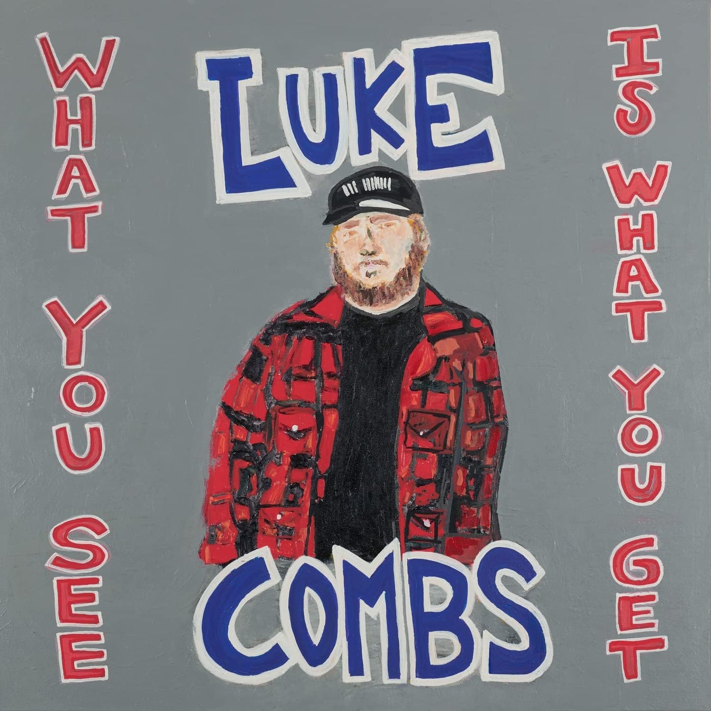 COMBS, LUKE - WHAT YOU SEE IS WHAT YOU GET (2LP)   - New Vinyl