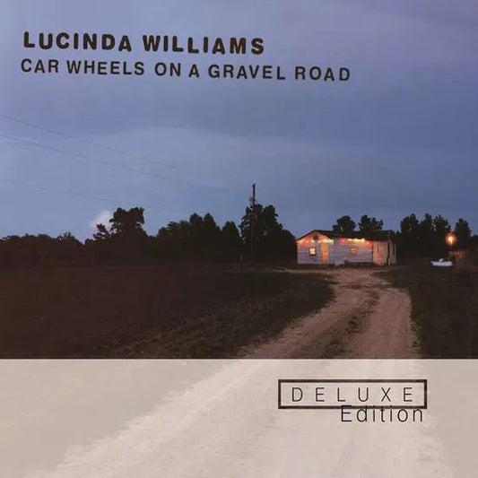 LUCINDA WILLIAMS - CAR WHEELS ON A GRAVEL ROAD - DELUXE EDITION 2CD SET W/ADDITIONAL TRACKS - (*M) - USED CD