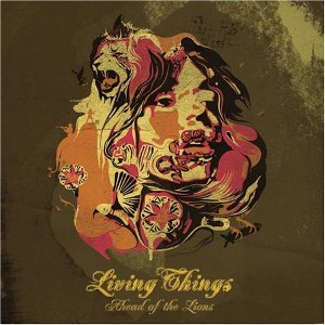 LIVING THINGS- AHEAD OF THE LIONS- USED CD