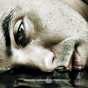 HAWKSLEY WORKMAN- LOS MANLICIOUS- USED CD