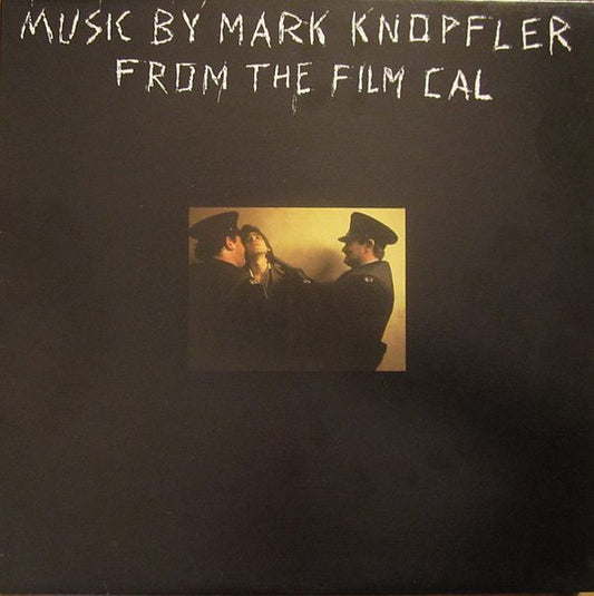 MARK KNOPFLER - MUSIC BY MARK KNOPFLER FRON THE FILM CAL - 1984 - SOUNDTRACK - USED VINYL