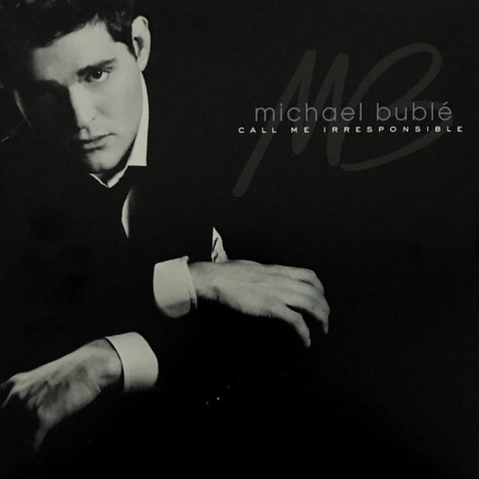 MICHAEL BUBLE - CALL ME IRRESPONSIBLE- 2LP - NEW VINYL