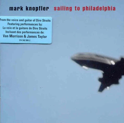 KNOPFLER, MARK - SAILING TO PHILADELPHIA - USED CD