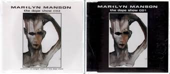 MARILYN MANSON - THE DOPE SHOW
