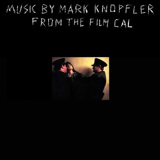 MUSIC BY MARK KNOPFLER FROM THE FILM CAL - USED VINYL SOUNDTRACK