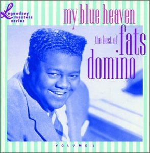 FATS DOMINO - MY BLUE HEAVEN - UCD