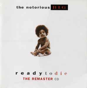 THE NOTORIOUS B.I.G. - READY TO DIE - USED CD