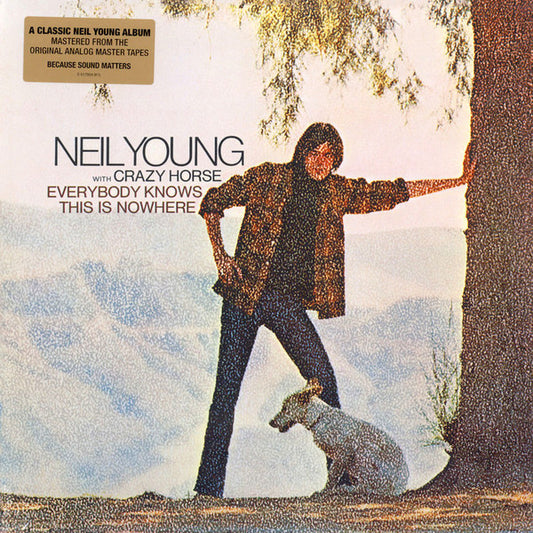 NEIL YOUNG - EVERYBODY KNOWS THIS IS NOWHERE - neil young archives officail release series  RELEASED 2009 RE-ISSUE 180 gr -  (*NM) - USED VINYL