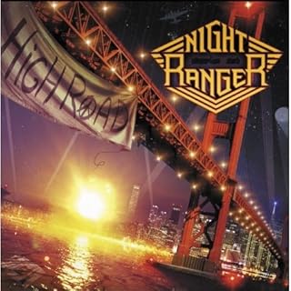 NIGHT RANGER - HIGH ROAD CD   - New CD