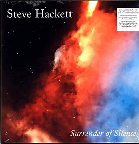 STEVE HACKET - SURRENDER OF SILENCE - GATEFOLD 180KG 2LP AND CD