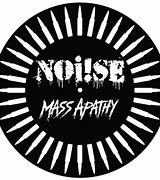 NOI!SE - APATHY (RSD)   - New Vinyl