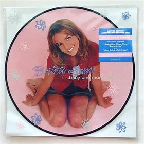 SPEARS, BRITNEY - BABY ONE MORE TIME - PICTURE DISC NEW VINY;