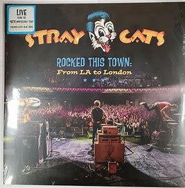 STRAY CATS - ROCKED THIS TOWN: FROM LA TO LONDON (2LP BLUE VINYL)   - New Vinyl