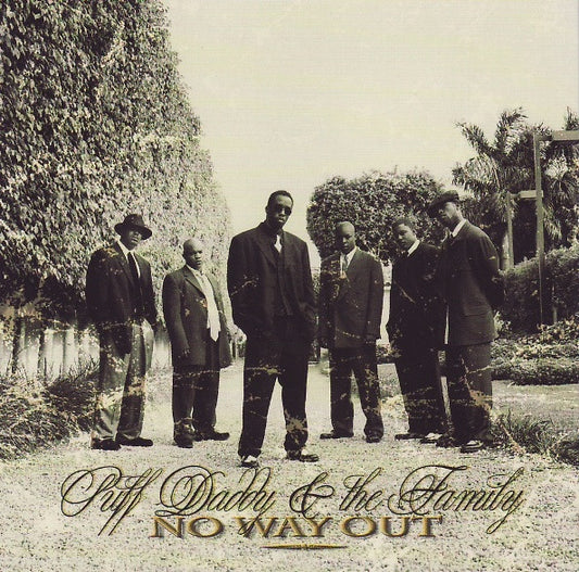 PUFF DADDY & THE FAMILY - NO WAY OUT - UCD