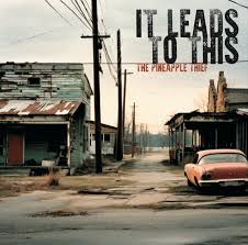 PINEAPPLE THIEF - IT LEADS TO THIS