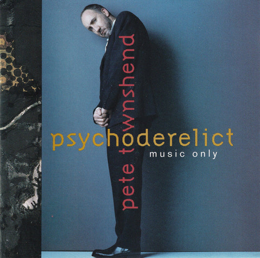 PETE TOWNSHEND - PSYCHODERELICT - (NM*) - USED CD