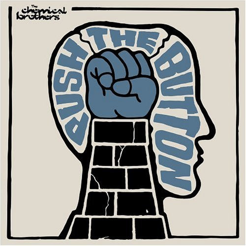 CHEMICAL BROTHERS, THE - PUSH THE BUTTON - UCD