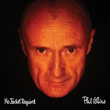 PHIL COLLINS- NO JACKET REQUIRED- NEW VINYL 2016 REMASTER
