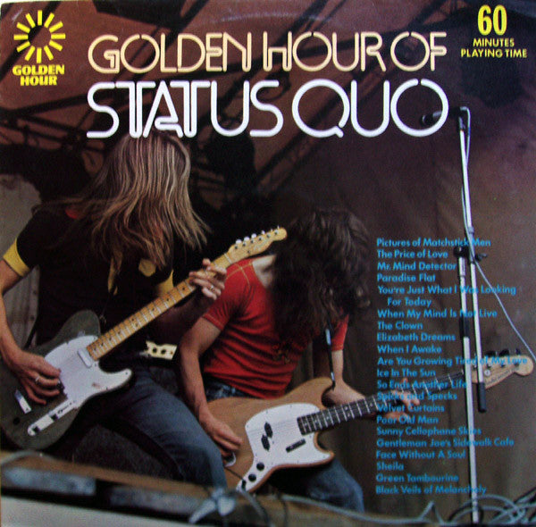 STATUS QUO - GOLDEN HOUR OF - 1973 ORIGINAL PRESSING - USED VINYL
