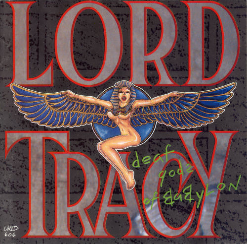 LORD TRACY - DEAF GODS OF BABYLON (1989) - *(NM) USED VINYL