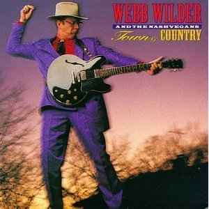 WEBB WILDER AND THE NASHVEGANS- TOWN & COUNTRY- USED CD