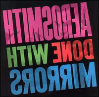 AEROSMITH - DONE WITH MIRRORS - *(NM) USED CD