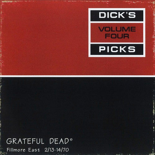 GRATEFUL DEAD - DICKS PICKS - VOLUME FOUR FILLMORE EAST 2/13-14/70 3CD