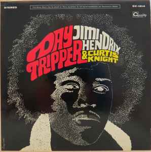 JIMI HENDRIX & CURTIS KNIGHT- DAY TRIPPER- USED VINYL