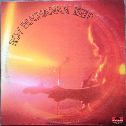 BUCHANAN, ROY - SECOND ALBUM - USED VINYL