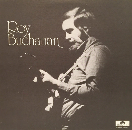 BUCHANAN, ROY - SELF TITED - 1972 ORIGINAL PRESSING NEAR MINT* USED VINYL