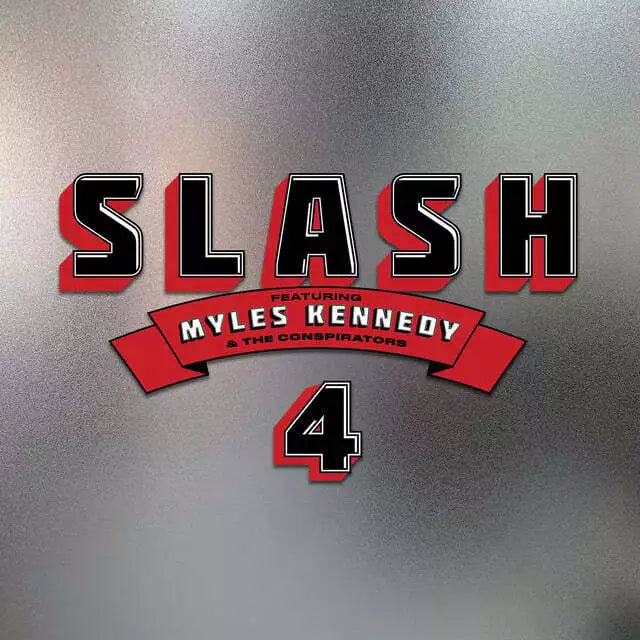 SLASH : 4 - FEATURING MYLES KENNEDY & THE CONSPIRATORS- NEW VINYL