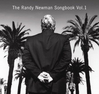 RANDY NEWMAN - SONGBOOK VOLUME 1 - 2003 - USED CD