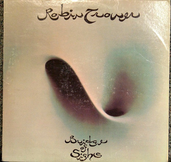 TROWER, ROBIN - BRIDGE OF SIGHS - Used Vinyl