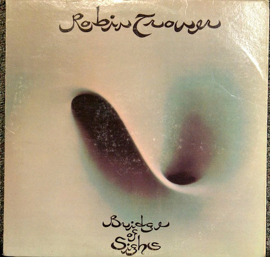 TROWER, ROBIN - BRIDGE OF SIGHS - Used Vinyl