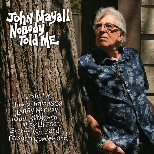 MAYALL, JOHN - NOBODY TOLD ME   - New Vinyl
