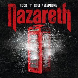 NAZARETH- ROCK 'N' ROLL TELEPHONE- USED CD
